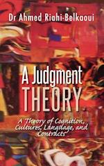 A Judgment Theory