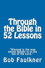 Through the Bible in 52 Lessons