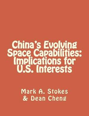 China's Evolving Space Capabilities