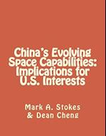 China's Evolving Space Capabilities