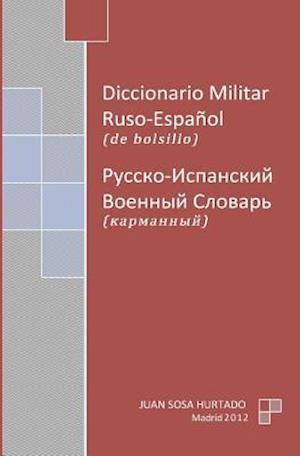Diccionario Militar Ruso-Español de Bolsillo