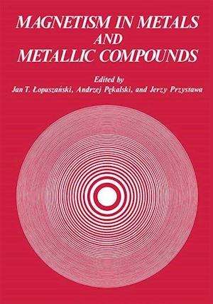 Magnetism in Metals and Metallic Compounds
