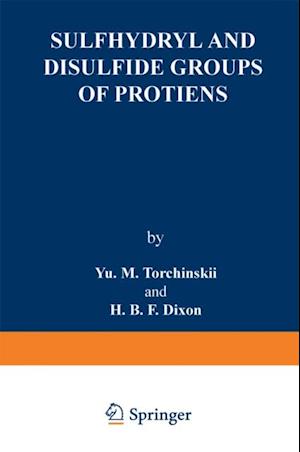 Sulfhydryl and Disulfide Groups of Proteins