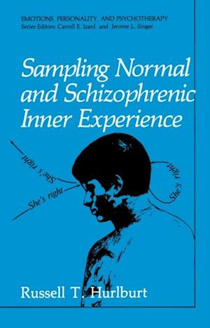 Sampling Normal and Schizophrenic Inner Experience