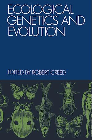 Ecological Genetics and Evolution