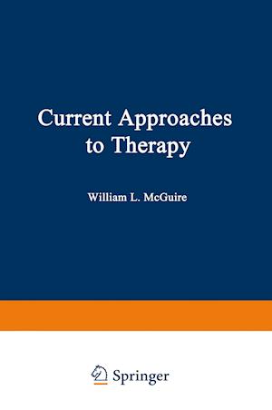 Current Approaches to Therapy