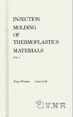 Injection Molding of Thermoplastics Materials - 1