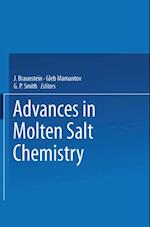 Advances in Molten Salt Chemistry