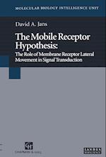 The Mobile Receptor Hypothesis