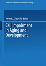 Cell Impairment in Aging and Development