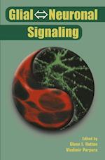 Glial ? Neuronal Signaling
