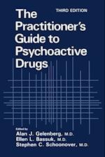 Practitioner's Guide to Psychoactive Drugs