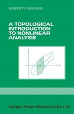 Topological Introduction to Nonlinear Analysis