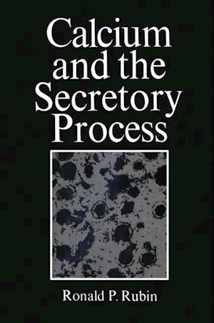 Calcium and the Secretory Process