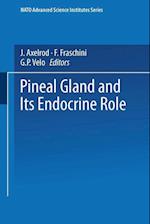 The Pineal Gland and its Endocrine Role