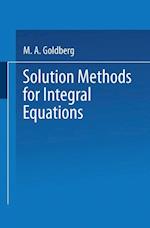 Solution Methods for Integral Equations