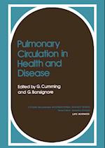 Pulmonary Circulation in Health and Disease
