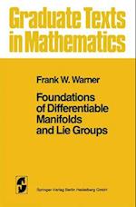 Foundations of Differentiable Manifolds and Lie Groups 