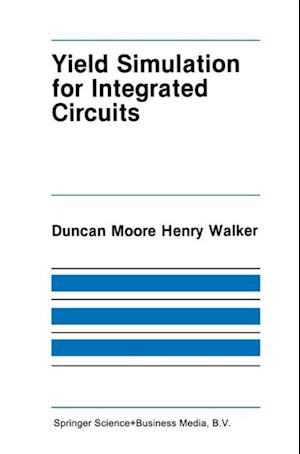 Yield Simulation for Integrated Circuits