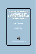 Electromagnetic Modelling of Power Electronic Converters