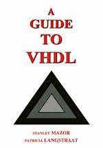 Guide to VHDL