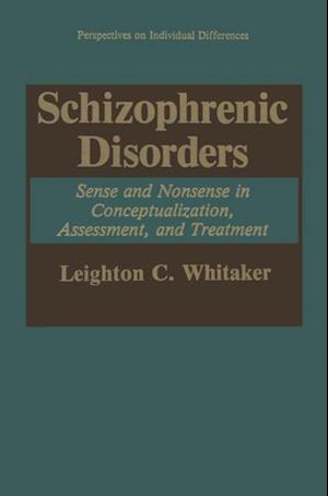 Schizophrenic Disorders: