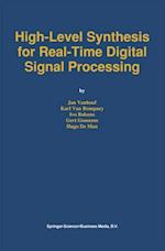 High-Level Synthesis for Real-Time Digital Signal Processing