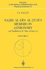 Nasir al-Din al-Tusi's Memoir on Astronomy (al-Tadhkira fi cilm al-hay'a)