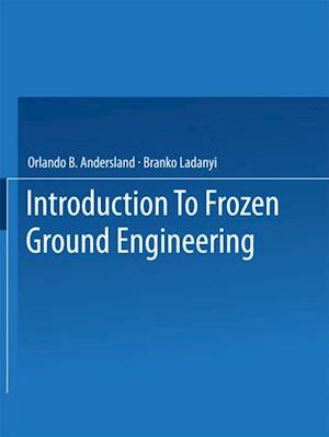 Introduction to Frozen Ground Engineering