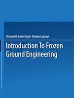 Introduction to Frozen Ground Engineering