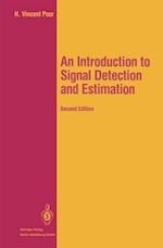 Introduction to Signal Detection and Estimation