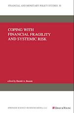 Coping with Financial Fragility and Systemic Risk