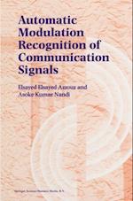 Automatic Modulation Recognition of Communication Signals