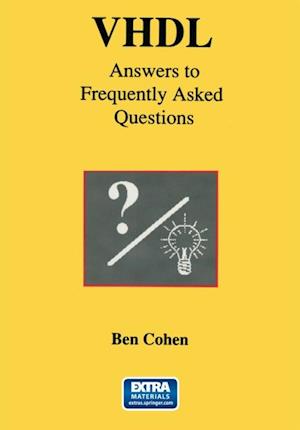 VHDL Answers to Frequently Asked Questions