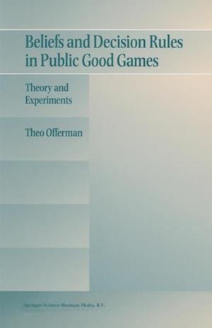 Beliefs and Decision Rules in Public Good Games