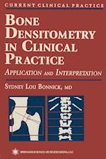 Bone Densitometry in Clinical Practice