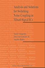 Analysis and Solutions for Switching Noise Coupling in Mixed-Signal ICs