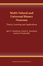 Multi-Valued and Universal Binary Neurons