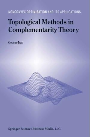 Topological Methods in Complementarity Theory