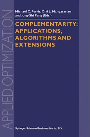 Complementarity: Applications, Algorithms and Extensions