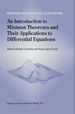 Introduction to Minimax Theorems and Their Applications to Differential Equations