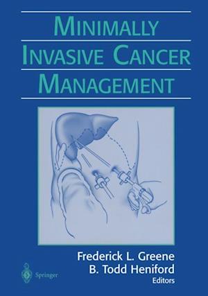 Minimally Invasive Cancer Management