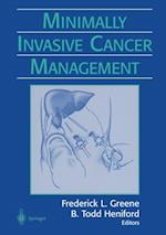 Minimally Invasive Cancer Management