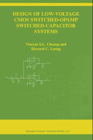 Design of Low-Voltage CMOS Switched-Opamp Switched-Capacitor Systems