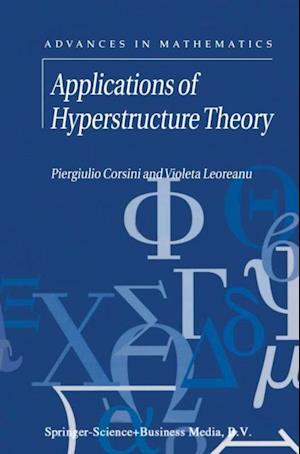 Applications of Hyperstructure Theory