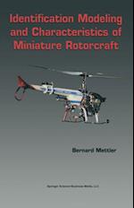 Identification Modeling and Characteristics of Miniature Rotorcraft