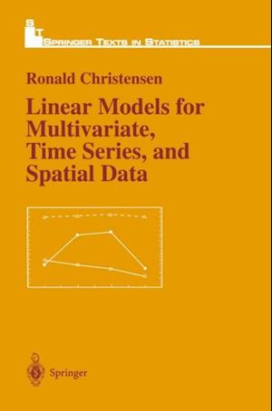 Linear Models for Multivariate, Time Series, and Spatial Data