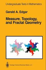 Measure, Topology, and Fractal Geometry