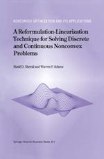 Reformulation-Linearization Technique for Solving Discrete and Continuous Nonconvex Problems