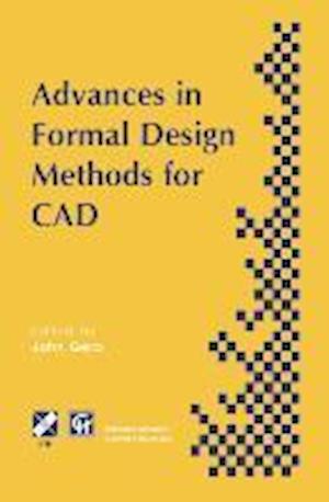 Advances in Formal Design Methods for CAD